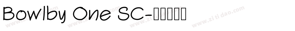 Bowlby One SC字体转换